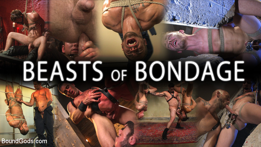 Bound Gods Presents Beasts of Bondage